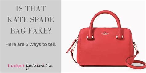 how to tell if kate spade bag is fake|authentic kate spade bag.